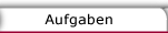 Button: Aufgaben